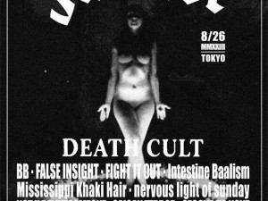 –Fareast Death Cult 2023 vol.02– FeDC 15th Anniversary at T-O-K-Y-O — 2023.08.26(sat) @ Shindaita FEVER